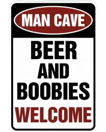 Man Cave - Beer and Boobies