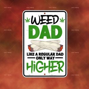 Weed Dad