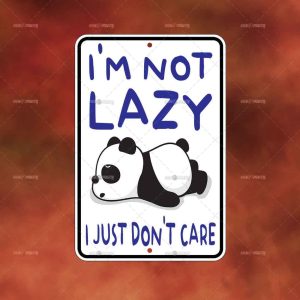 Not Lazy Don't Care Panda