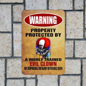 Property Protected Trained Evil Clown II