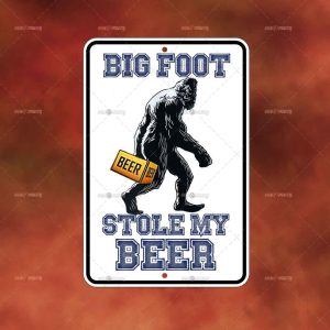 Big Foot Stole My Beer