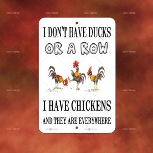 Don't Have Ducks or A Row Chickens II