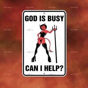 God is Busy Can I Help