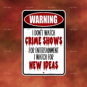 Warning Crime Shows New Ideas