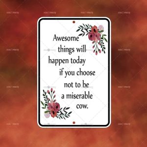 Awesome things will happen Today