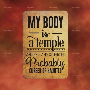 Body is a Temple Cursed or Haunted II