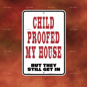CHILD PROOF MY HOME